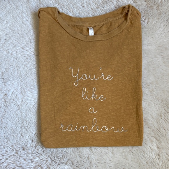 Rylee + Cru Tops - Women’s Shirt - 'You're Like a Rainbow'
